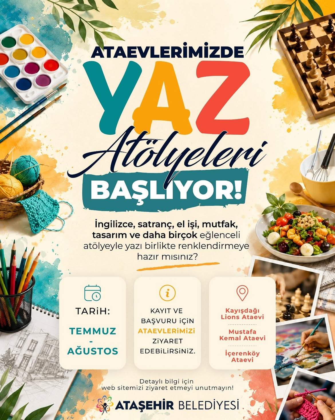 Ataşehir Belediyesi- Ataevlerimizde Yaz Atölyeleri Başlıyor
