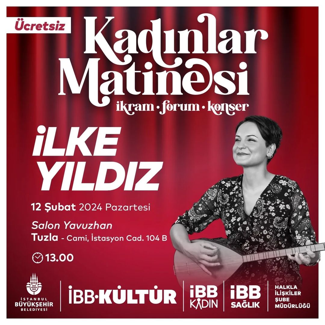 İBB Kültür - Kadınlar Matinesi: İlke Yıldız