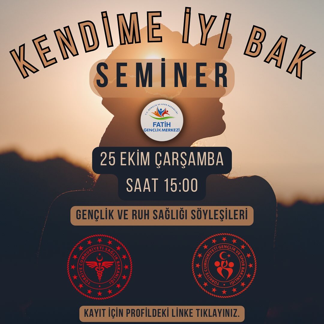 Fatih Gençlik Merkezi - Kendime İyi Bak Semineri