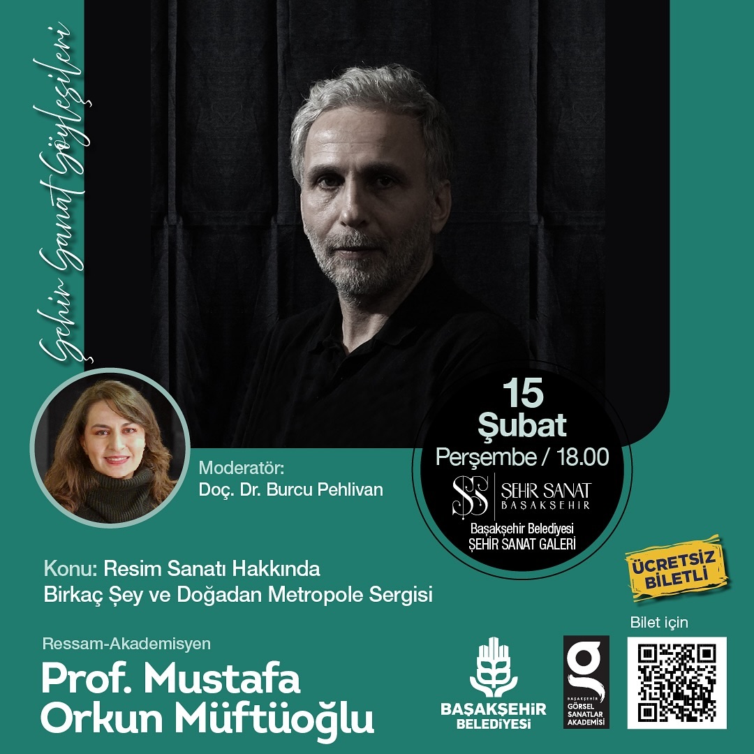 Başakşehir Belediyesi - Şehir Sanat Söyleşileri "Prof. Mustafa Orkun Müftüoğlu"