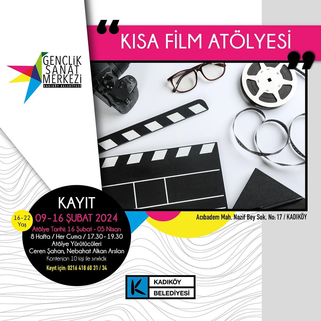 Kadıköy Belediyesi - Kısa Film Atölyesi